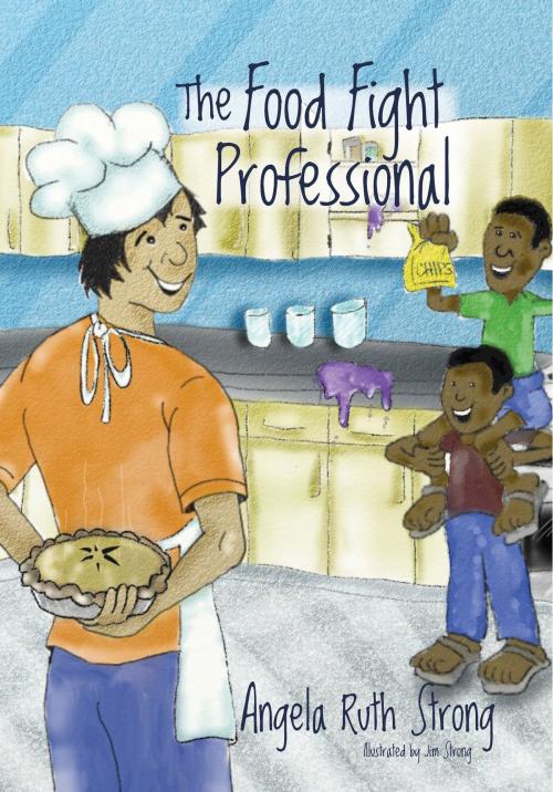 Cover of the book The Food Fight Professional by Angela Ruth Strong, Ashberry Lane Publishing