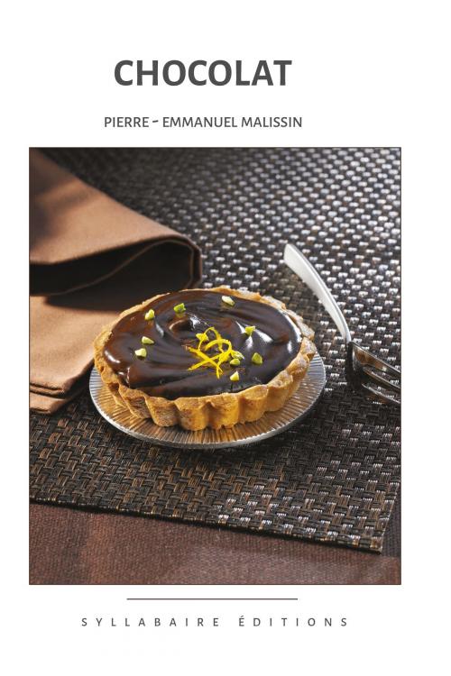 Cover of the book Chocolat by Pierre-Emmanuel Malissin, Syllabaire éditions