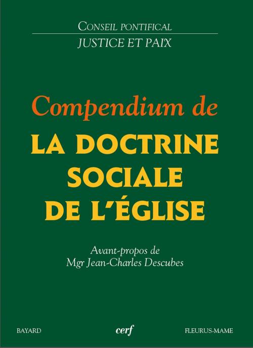 Cover of the book Compendium de la doctrine sociale de l'Église by Conseil Pontifical Justice et Paix, Mame
