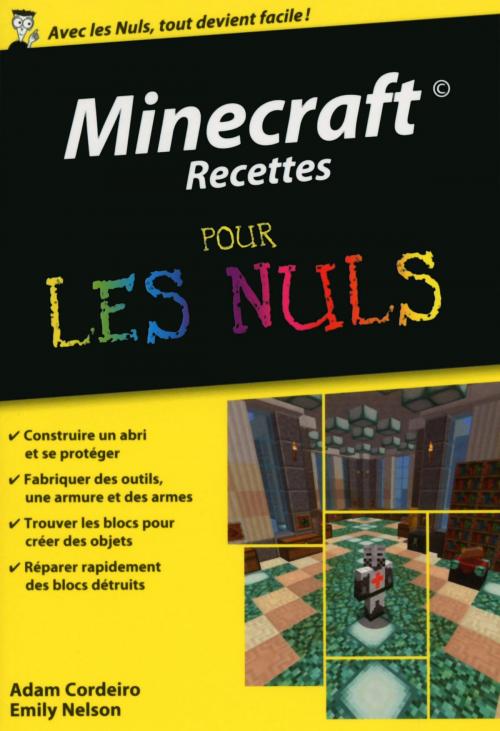 Cover of the book Minecraft Recettes Poche Pour les Nuls by Adam CORDEIRO, Emily NELSON, edi8