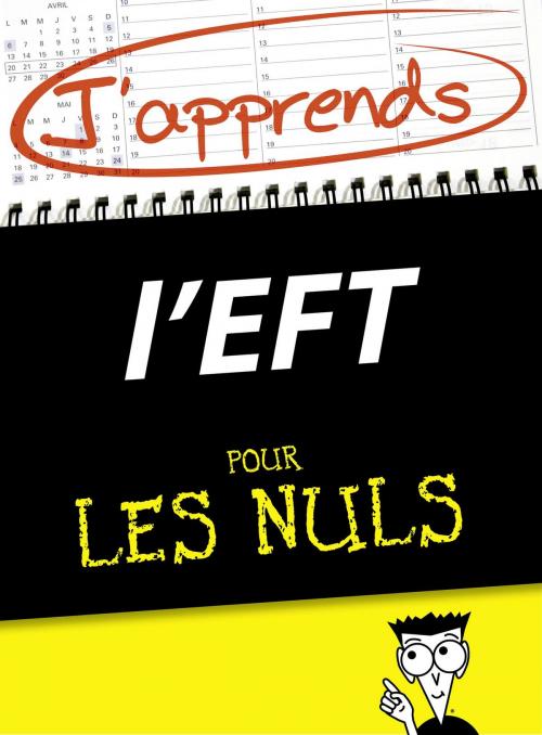 Cover of the book J'apprends l'EFT pour les Nuls by Helena FONE, Jean-Michel GURRET, edi8