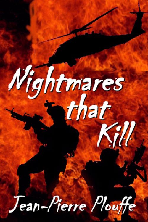 Cover of the book Nightmares that Kill by Jean-Pierre Plouffe, Osmora Inc.
