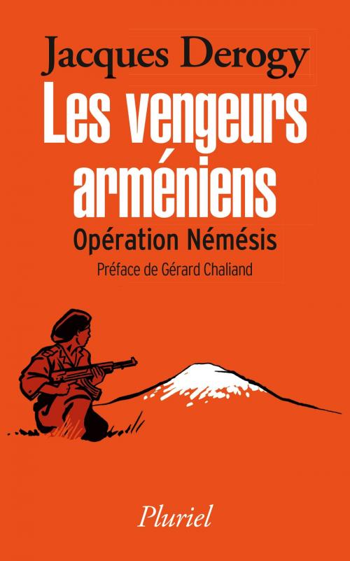 Cover of the book Les vengeurs arméniens by Jacques Derogy, Fayard/Pluriel