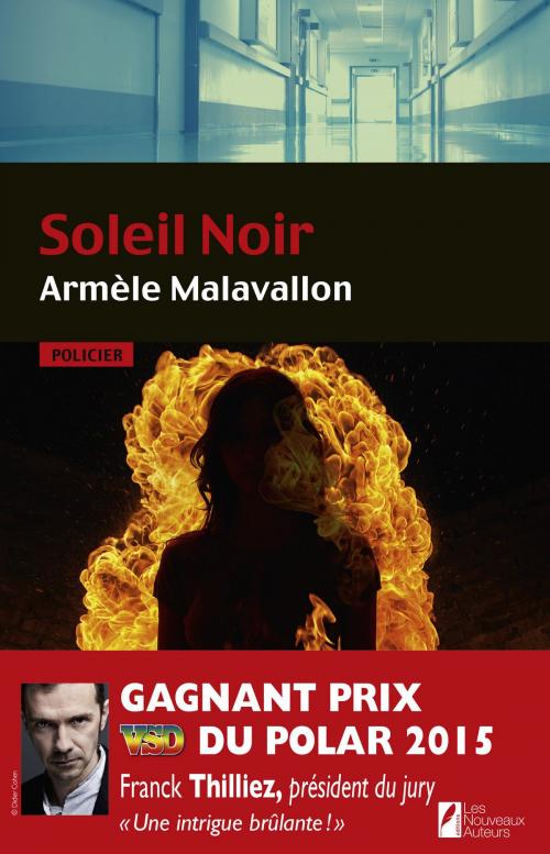 Cover of the book Le soleil noir. Gagnant Prix VSD 2015 by Armele Malavallon, Editions Prisma