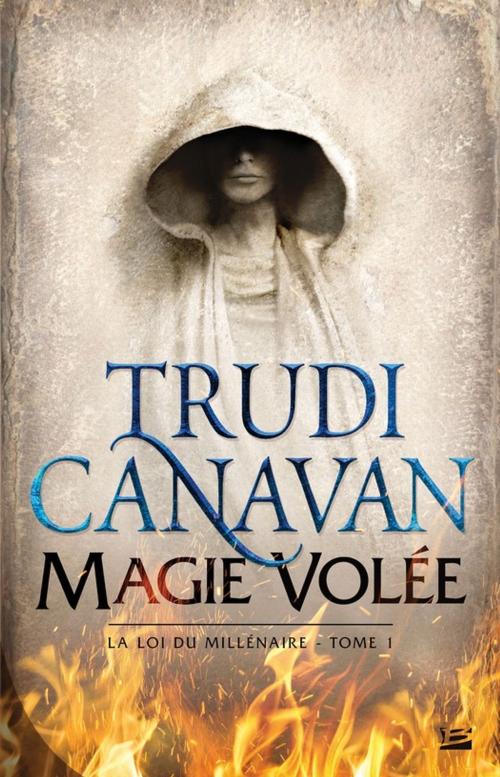 Cover of the book Magie volée by Trudi Canavan, Bragelonne