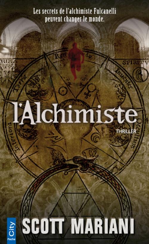 Cover of the book L'Alchimiste by Scott Mariani, City Edition