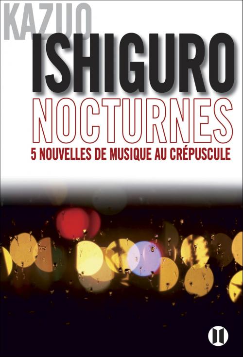 Cover of the book Nocturnes by Kazuo Ishiguro, Editions des Deux Terres