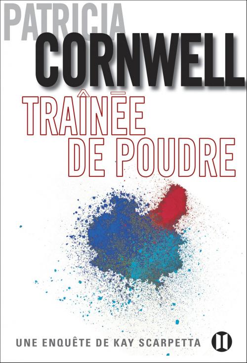 Cover of the book Traînée de poudre by Patricia Cornwell, Editions des Deux Terres
