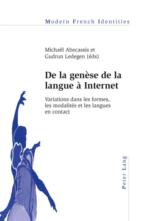 Cover of the book De la genèse de la langue à Internet by , Peter Lang