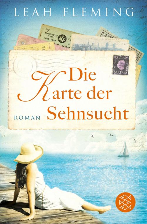 Cover of the book Die Karte der Sehnsucht by Leah Fleming, FISCHER E-Books