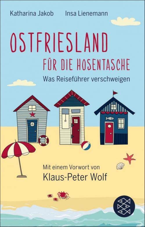 Cover of the book Ostfriesland für die Hosentasche by Katharina Jakob, Insa Lienemann, FISCHER E-Books