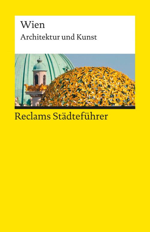 Cover of the book Reclams Städteführer Wien by Hildegard Kretschmer, Reclam Verlag