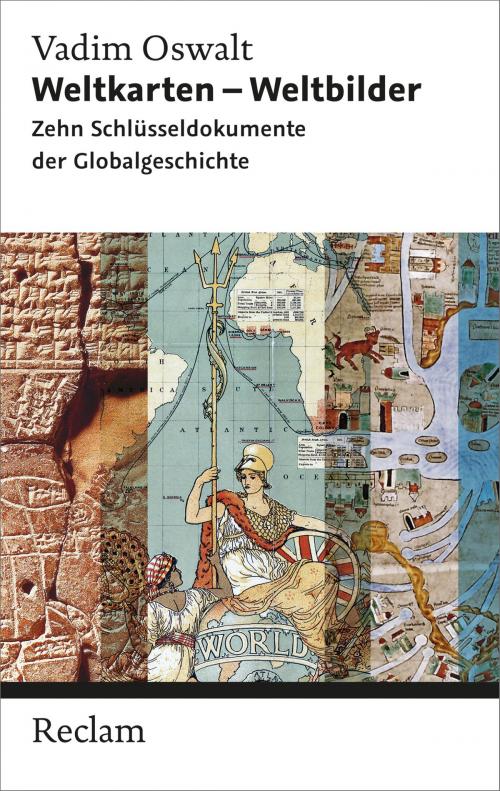 Cover of the book Weltkarten - Weltbilder by Vadim Oswalt, Reclam Verlag