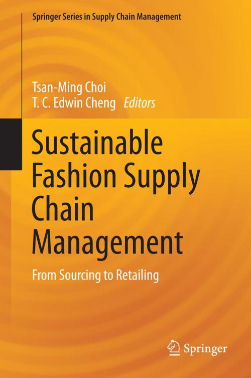 Cover of the book Sustainable Fashion Supply Chain Management by , Springer International Publishing
