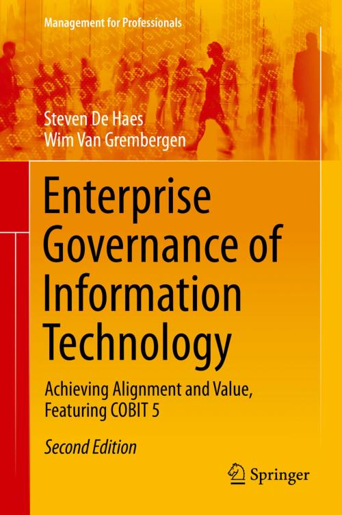 Cover of the book Enterprise Governance of Information Technology by Steven De Haes, Wim Van Grembergen, Springer International Publishing