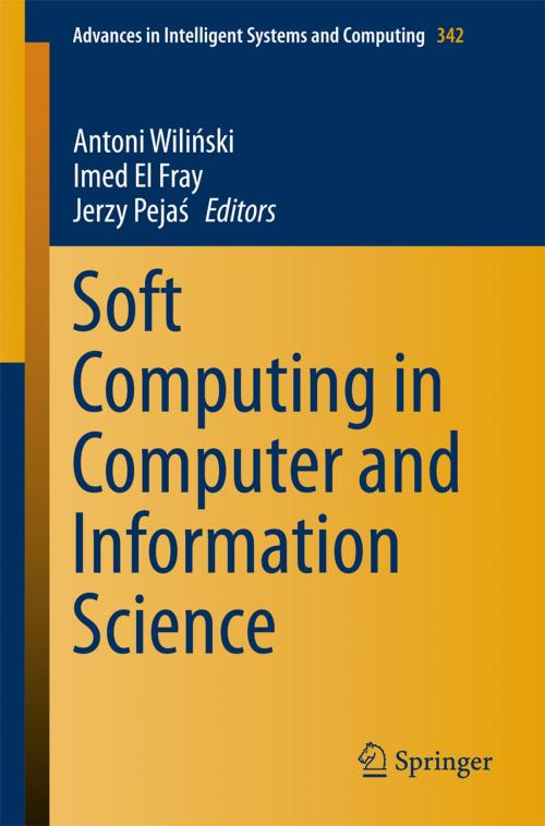 Cover of the book Soft Computing in Computer and Information Science by , Springer International Publishing
