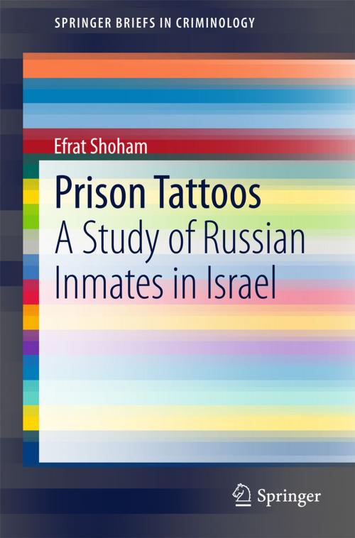 Cover of the book Prison Tattoos by Efrat Shoham, Springer International Publishing