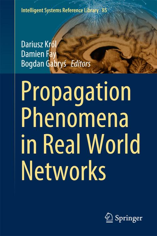 Cover of the book Propagation Phenomena in Real World Networks by , Springer International Publishing