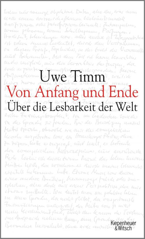 Cover of the book Von Anfang und Ende by Uwe Timm, Kiepenheuer & Witsch eBook