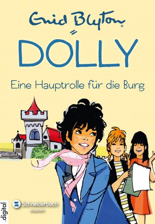 Cover of the book Dolly, Band 17 by Enid Blyton, Egmont Schneiderbuch.digital