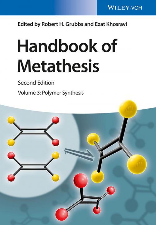 Cover of the book Handbook of Metathesis, Volume 3 by , Wiley