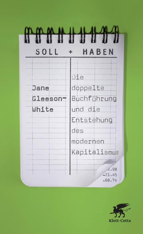 Cover of the book Soll und Haben by Jane Gleeson-White, Klett-Cotta