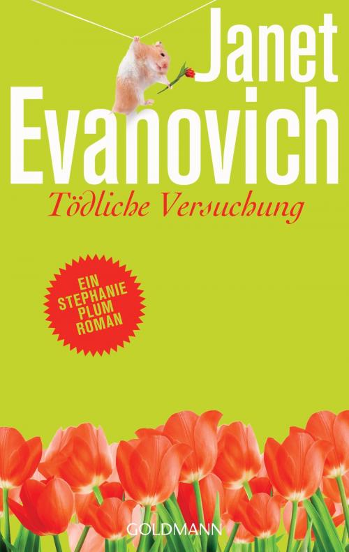 Cover of the book Tödliche Versuchung by Janet Evanovich, Goldmann Verlag