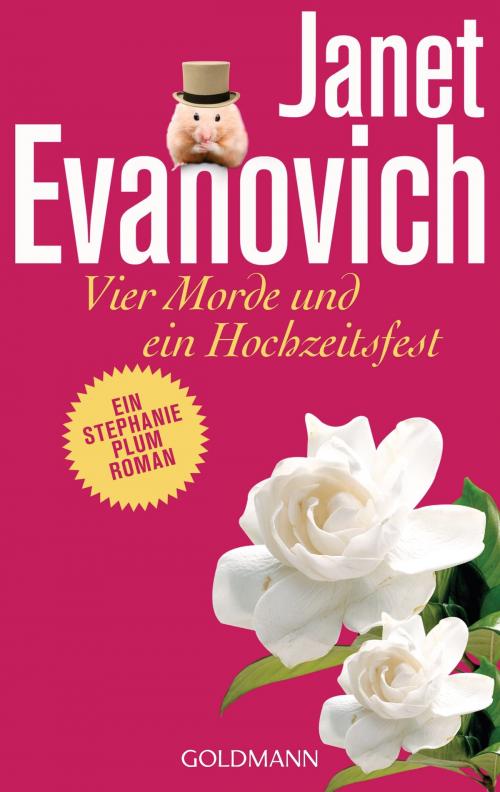 Cover of the book Vier Morde und ein Hochzeitsfest by Janet Evanovich, Goldmann Verlag