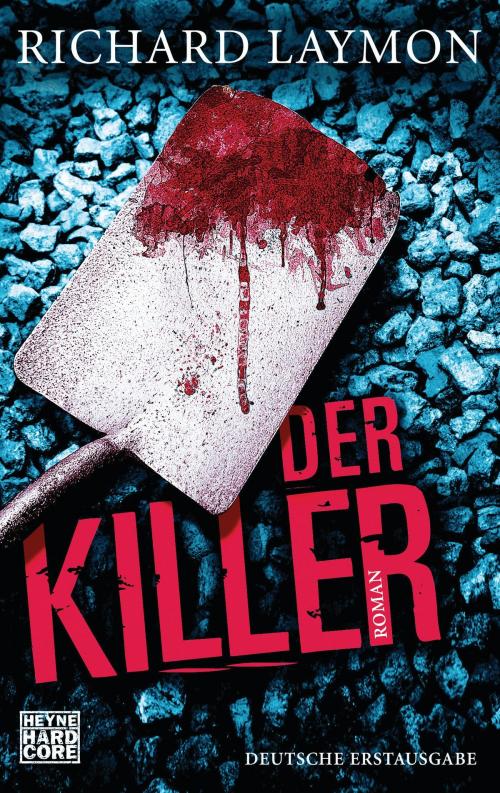 Cover of the book Der Killer by Richard Laymon, Heyne Verlag