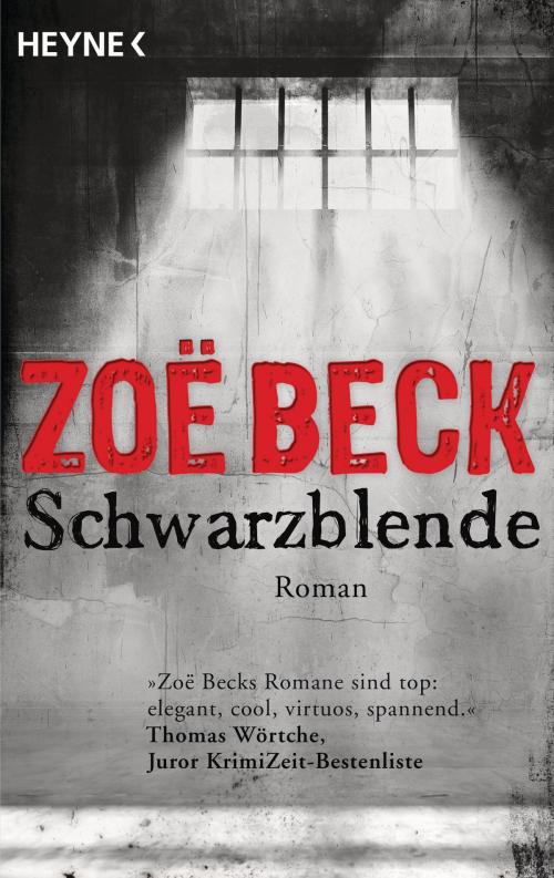 Cover of the book Schwarzblende by Zoë Beck, Heyne Verlag