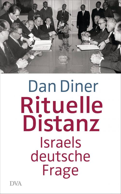 Cover of the book Rituelle Distanz by Dan Diner, Deutsche Verlags-Anstalt