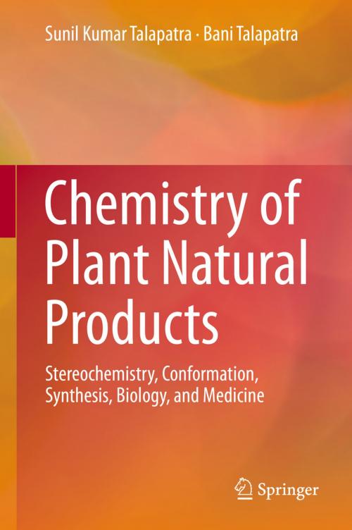Cover of the book Chemistry of Plant Natural Products by Sunil Kumar Talapatra, Bani Talapatra, Springer Berlin Heidelberg