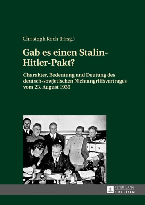 Cover of the book Gab es einen Stalin-Hitler-Pakt? by , Peter Lang