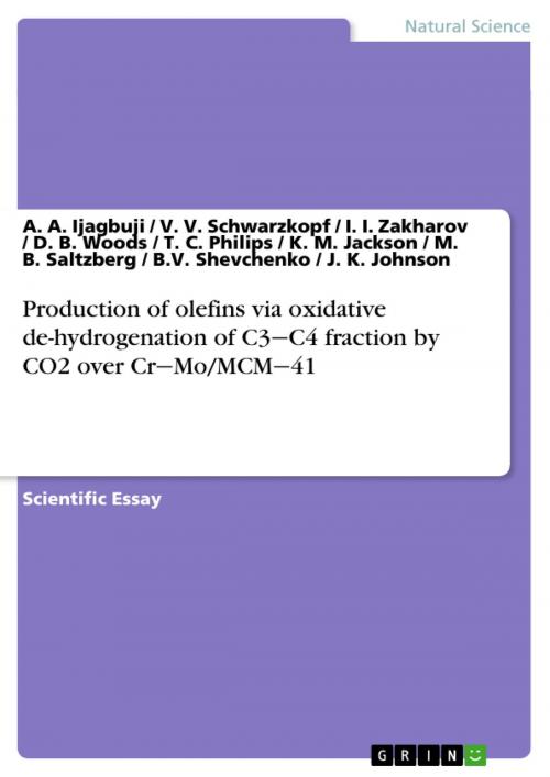 Cover of the book Production of olefins via oxidative de-hydrogenation of C3-C4 fraction by CO2 over Cr-Mo/MCM-41 by A. A. Ijagbuji, V. V. Schwarzkopf, I. I. Zakharov, D. B. Woods, T. C. Philips, K. M. Jackson, M. B., GRIN Verlag
