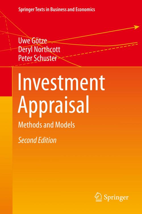 Cover of the book Investment Appraisal by Uwe Götze, Deryl Northcott, Peter Schuster, Springer Berlin Heidelberg