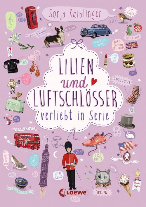 Cover of the book Lilien und Luftschlösser by Sonja Kaiblinger, Loewe Verlag