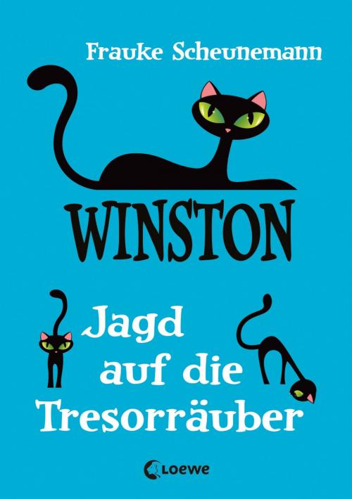 Cover of the book Winston 3 - Jagd auf die Tresorräuber by Frauke Scheunemann, Loewe Verlag