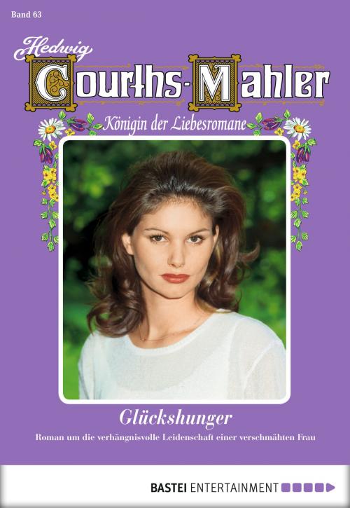 Cover of the book Hedwig Courths-Mahler - Folge 063 by Hedwig Courths-Mahler, Bastei Entertainment