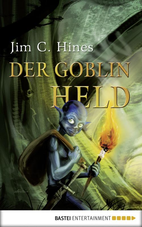 Cover of the book Der Goblin-Held by Jim C. Hines, Bastei Entertainment