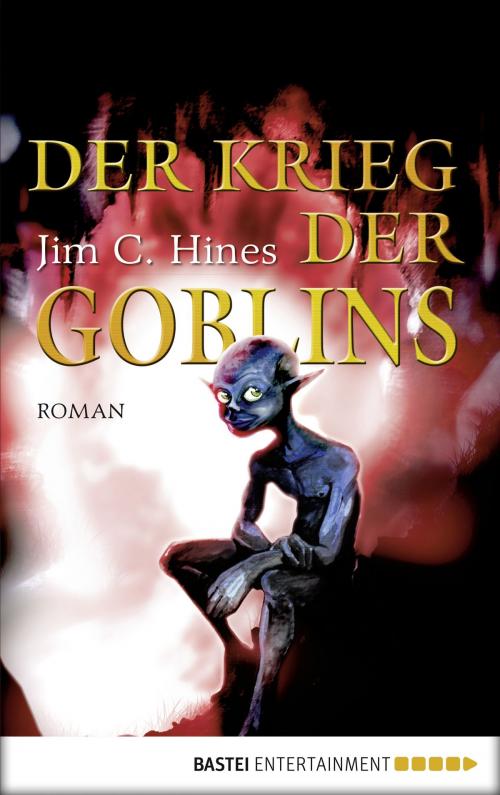 Cover of the book Der Krieg der Goblins by Jim C. Hines, Bastei Entertainment