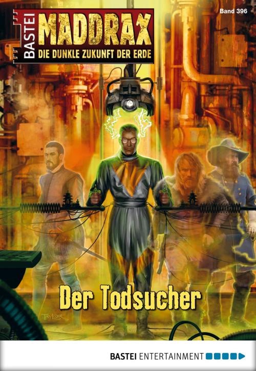 Cover of the book Maddrax - Folge 396 by Sascha Vennemann, Bastei Entertainment