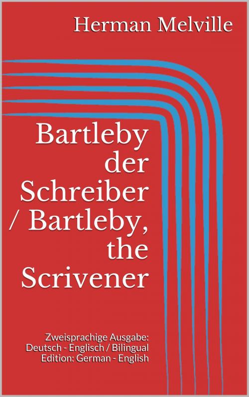 Cover of the book Bartleby der Schreiber / Bartleby, the Scrivener by Herman Melville, Books on Demand