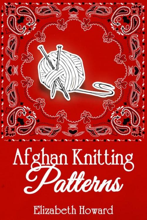Cover of the book Afghan Knitting Patterns by Elizabeth Howard, BookRix