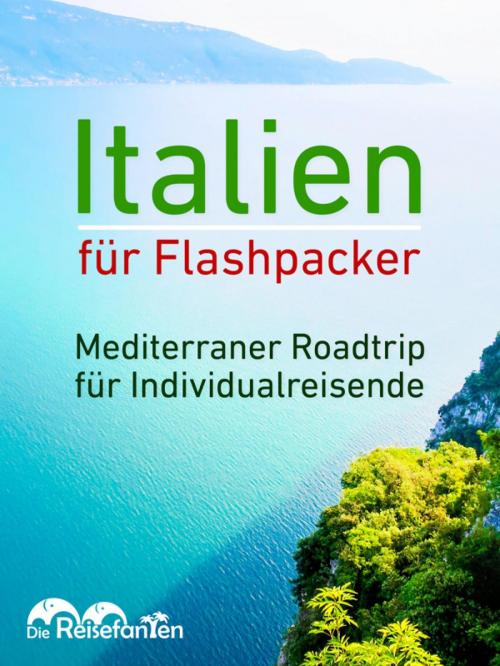 Cover of the book Italien für Flashpacker by Christian Bode, Christiane Eckern, epubli