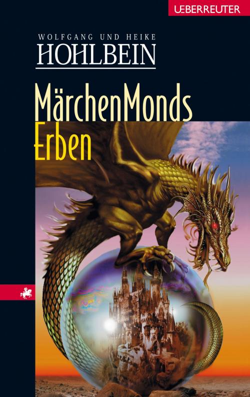 Cover of the book Märchenmonds Erben by Wolfgang Hohlbein, Heike Hohlbein, Ueberreuter Verlag