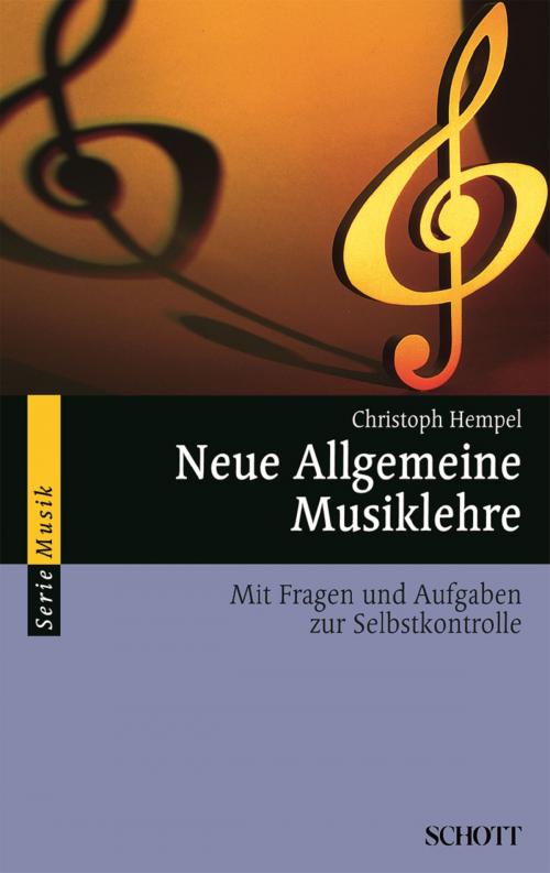 Cover of the book Neue Allgemeine Musiklehre by Christoph Hempel, Schott Music