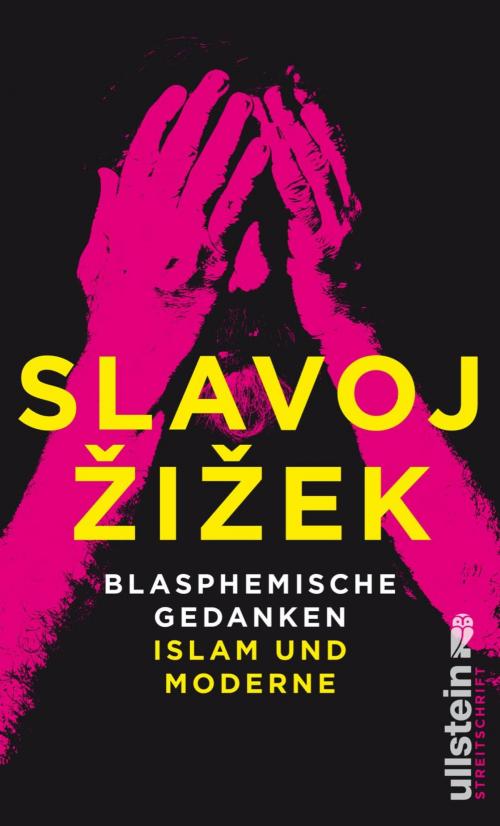 Cover of the book Blasphemische Gedanken by Slavoj Žižek, Ullstein Ebooks
