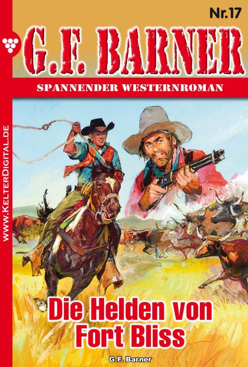 Cover of the book G.F. Barner 17 – Western by G.F. Barner, Kelter Media