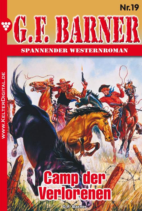 Cover of the book G.F. Barner 19 – Western by G.F. Barner, Kelter Media