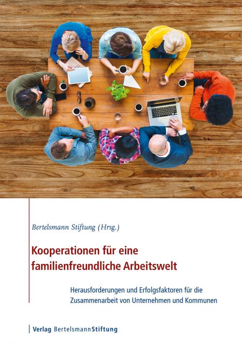Cover of the book Kooperationen für eine familienfreundliche Arbeitswelt by , Verlag Bertelsmann Stiftung